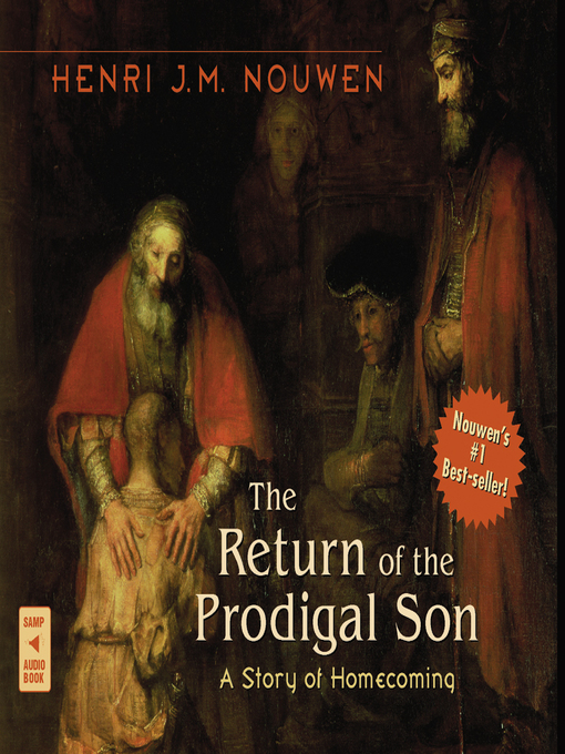 Title details for The Return of the Prodigal Son by Henri J.M. Nouwen - Wait list